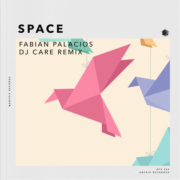 Fabian Palacios - Space [AFX266]